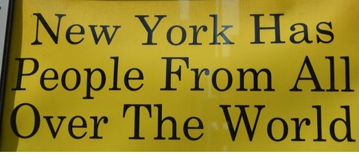 inhabitants of NYC from all over the world, so the languages