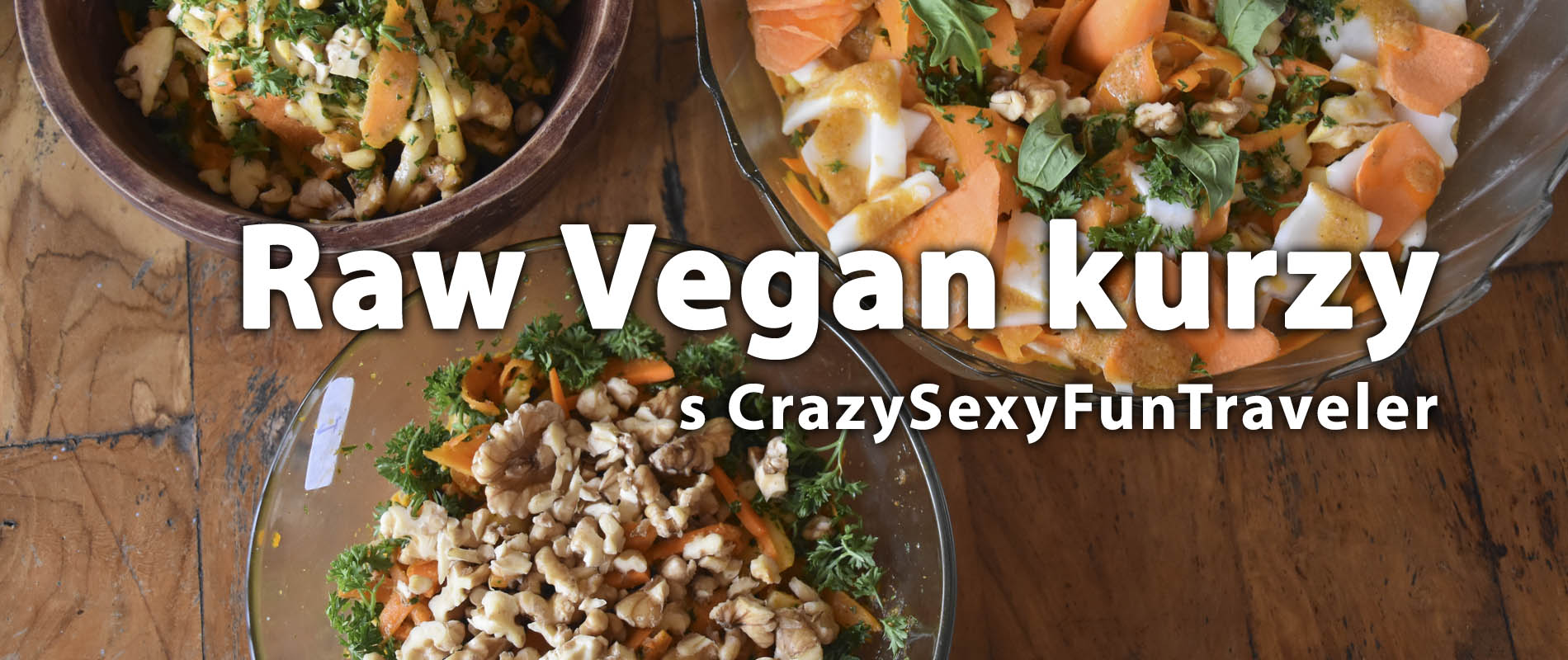 raw vegan kurzy s crazysexyfuntraveler